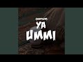 Ya Ummi (Muffled)