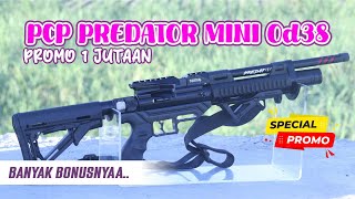 TERMURAH!!! PROMO PCP PREDATOR MINI OD38 | SENAPAN PCP TERBARU 2025 | PCP MINI BIG GAME TERBARU