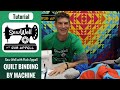 How To Bind a Quilt 100% by Machine - Sew Well with Rob Appell