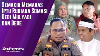 Iptu Rudiana Somasi Dedi Mulyadi dan Dede | Intens Investigasi | Eps 4045