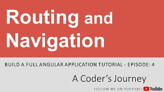 Build a Full Angular Application #4 - Routing and Navigation