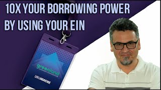 Business Loans using EIN number - 10X your Borrowing Power!