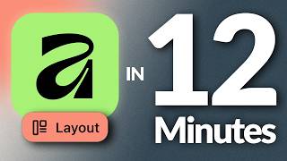 Learn Affinity Layout in 12 MINUTES! | Tools, Layout, Text Etc. | Beginner Basics