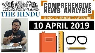 The HINDU NEWSPAPER  ANALYSIS TODAY - 10 APRIL 2019 in Hindi for UPSC IAS - DAILY CURRENT AFFAIRS