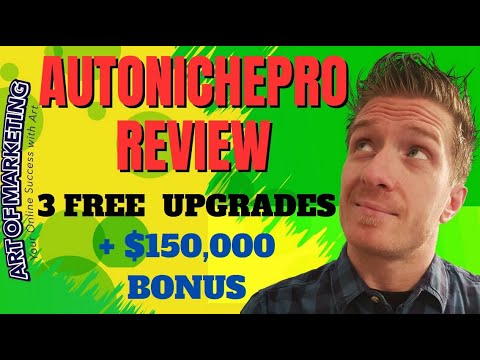 AutoNichePro Review Discount $150,000 Bonus Auto Niche Pro Review