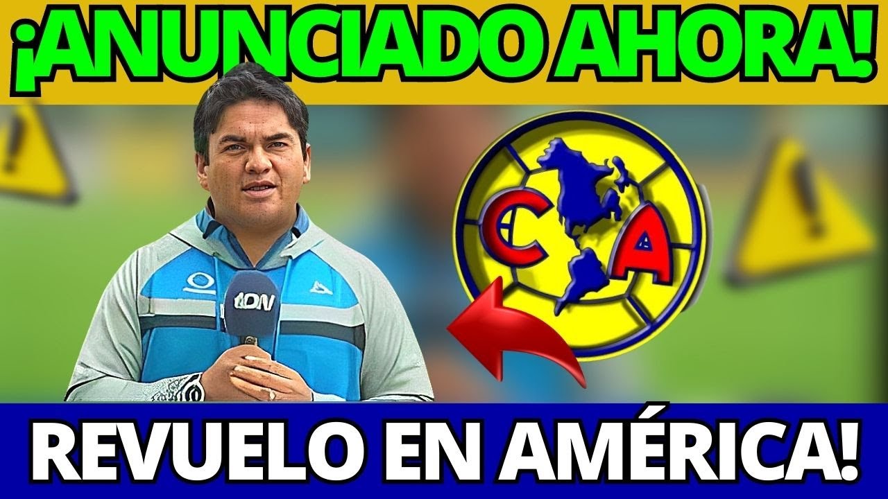 🚨👀 ¡SALIÓ AHORA! ¡CLUB AMÉRICA ESCONDE UNA JUGADA DE MAESTRO! NOTICIAS ...