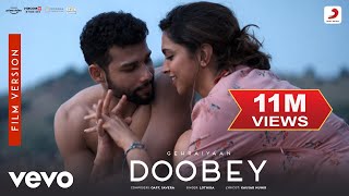 Doobey (Film Version) - Gehraiyaan |Deepika Padukone, Siddhant, Ananya |OAFF, Savera