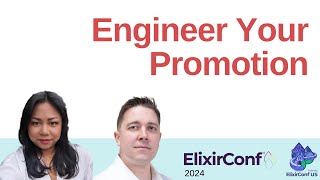 Engineering Your Promotion for Elixir-ists: A Practical Guide to Career Advancement