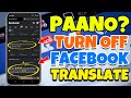 HOW TO TURN OFF FACEBOOK AUTO TRANSLATE ON POST