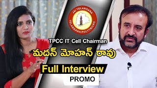 TPCC IT Cell Chairman Madhan Mohan Rao Exclusive Interview - Promo - Telangana PolyTricks