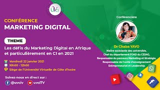 Les défis du Marketing Digital en Afrique et particulièrement en CI en 2021