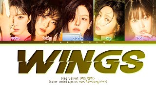 Red Velvet 'Wings' Lyrics (레드벨벳 Wings 가사) (Color Coded Lyrics)