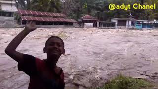 Detik - detik banjir bandang sungai biru-biru sangat menyeramkan...!!!!