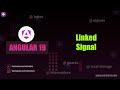 MASTER Linked Signals in Angular 19 with Example | Angular 19