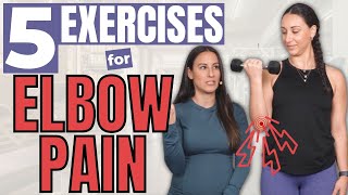 5 Exercises to Reduce Elbow Pain!