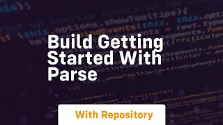 Build getting started with parse