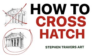 How to Cross Hatch - The Best Cross Hatching Tip