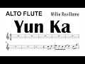 Yun Ka Willie Revillame ALTO FLUTE Sheet Music Backing Track Play Along Partitura