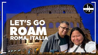 Let's Go Roam - Roma Italia