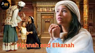 Hannah and Elkanah: A Tale of Hope and Trust | Significance of Samuel