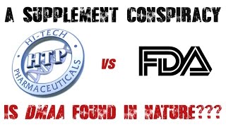 A Supplement Conspiracy: The FDA vs. Hi-Tech DMAA Lawsuit