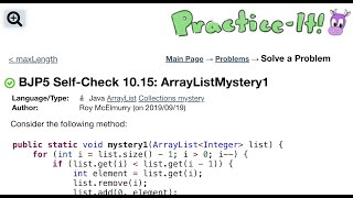 Java Practice It | Self-check 10.15: ArrayListMystery1 | ArrayList, collections, array list, mystery