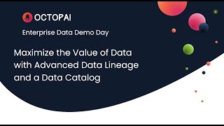 Dataversity Enterprise Data Management Demo Day - Octopai Session