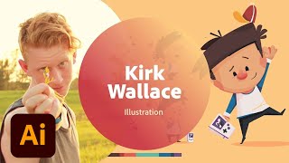 Live Illustration with Kirk Wallace - 2 of 3 | Adobe Creative Cloud