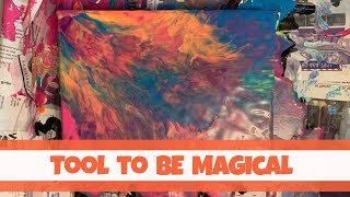 A Tool to Be Magical + a Big Dutch Pour Painting MESS