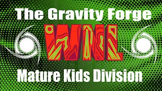 Gravity Forge WNL Mature Kids Division