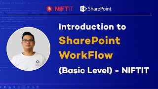 Introduction to SharePoint WorkFlow (Basic Level) - NIFTIT