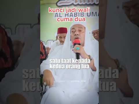 KUNCI JADI WALI HANYA DUA | AL HABIB LUTHFI - YouTube