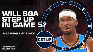 SGA has NO CHOICE but to go 'NUCLEAR' in Game 5 - Chiney | Get Up