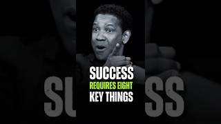 Success Required Eight Key 🗝️ Denzel Washington Motivational Powerful Advice 🌿 #motivation #quotes