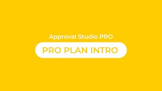 Approval Studio - PRO Plan