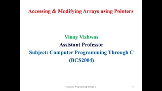Accessing and Modifying Arrays Using Pointers
