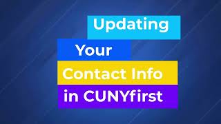 Update Your Contact Info on CUNYfirst 9.2 | CUNY Bronx Community College