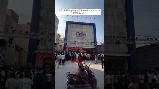 CMR shopping mall grand opening in Kurnool||#kurnool #shopping #shorts #ytshorts #kurnooldistrict