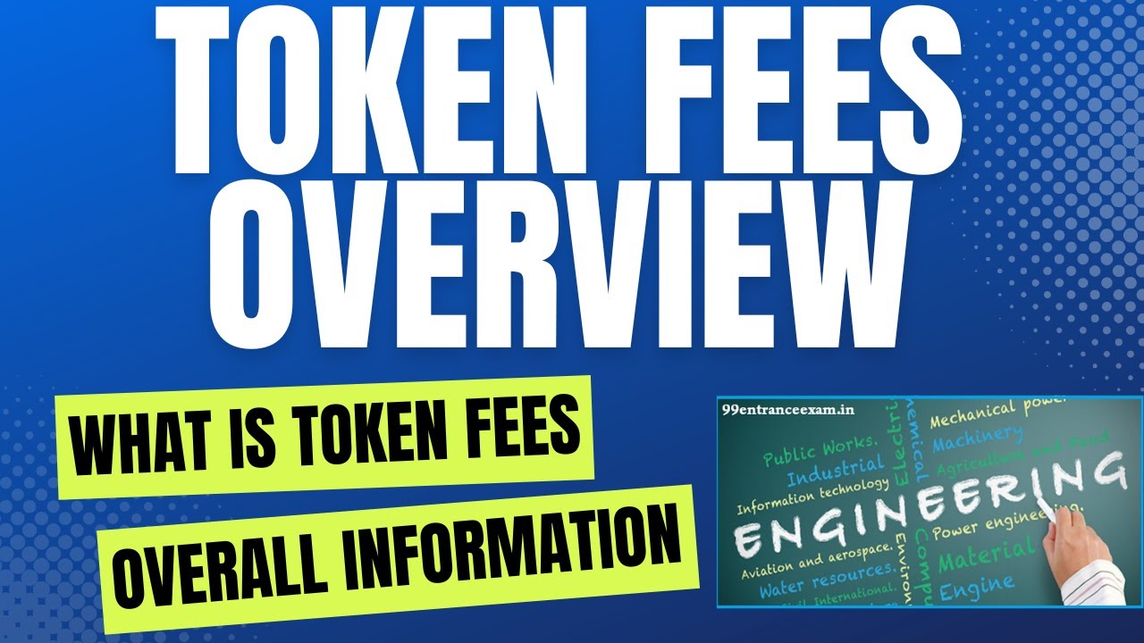 Token Fees Overview Youtube