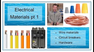 Basic Electrical Materials Part 1 of 2 - Introduction to Electrical Wiring - Trades Training Video