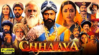 Chhaava Full Movie 2025 | Vicky Kaushal, Rashmika Mandanna, Akshaye Khanna | HD Reviews \u0026 Facts