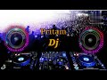 music dance dj song🎵 dj pritam