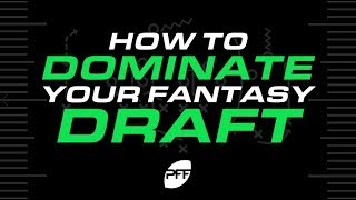 How to DOMINATE your fantasy draft! | PFF