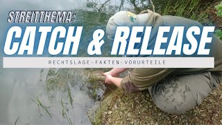 Streitthema ,,Catch and Release\