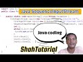 Read multiple files data using Java SequenceInputStream Class | FileInputStream | ShahTutorial 👨‍⚖️