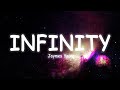 Jaymes Young  - INFINITY [Lyrics/Vietsub] ~ TikTok Hits ~