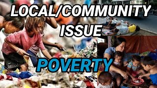 LOCAL/COMMUNITY ISSUE  #POVERTY #EMPOWERMENTTECHNOLOGY