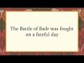 The battle of badr by   hibatullah and safifullah