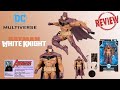 Foxy Unboxy: McFarlane The White Knight Batman Unboxing & Review Red Variant