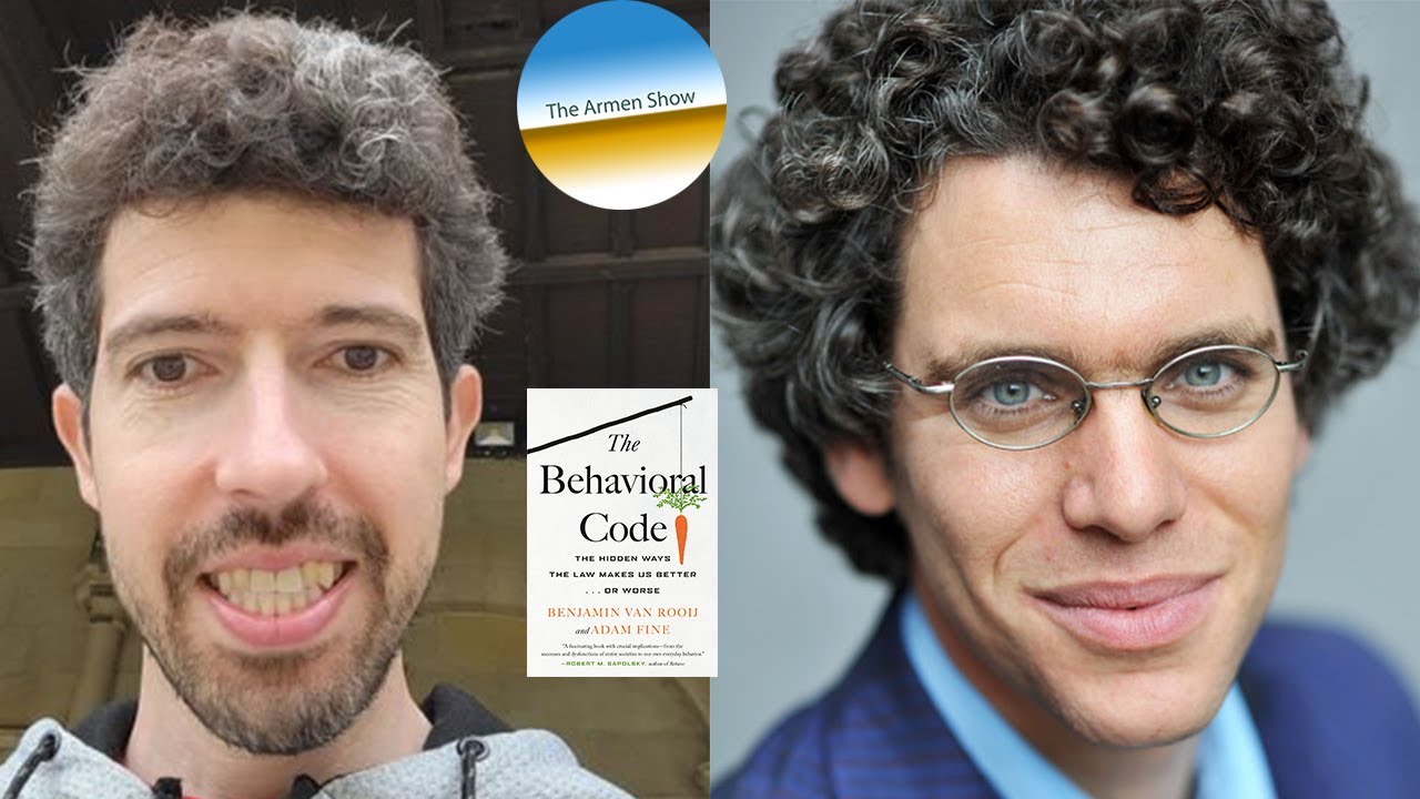 328: Benjamin Van Rooij | The Intersection Of Law And Behavior In "The ...